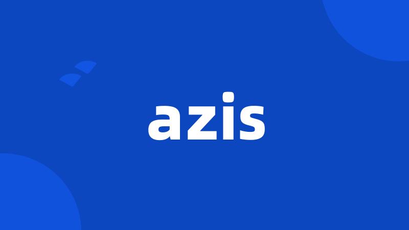 azis