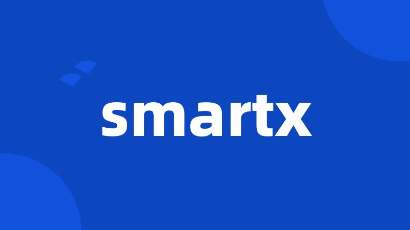 smartx