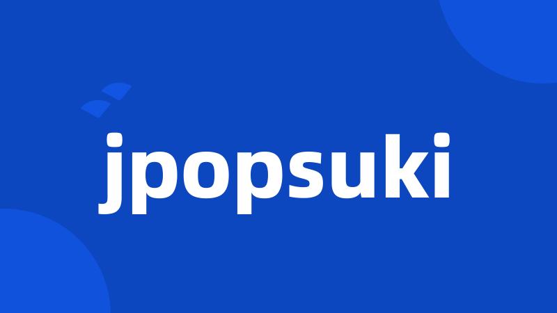 jpopsuki