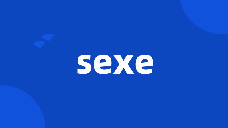 sexe