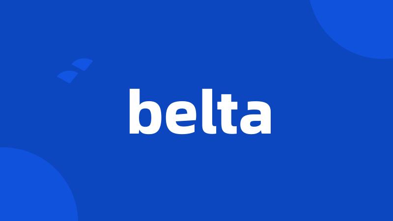 belta