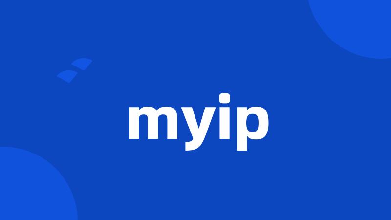 myip