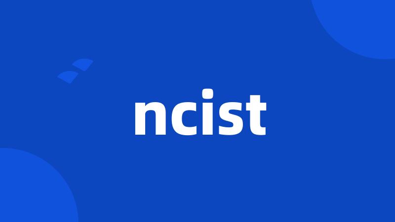 ncist