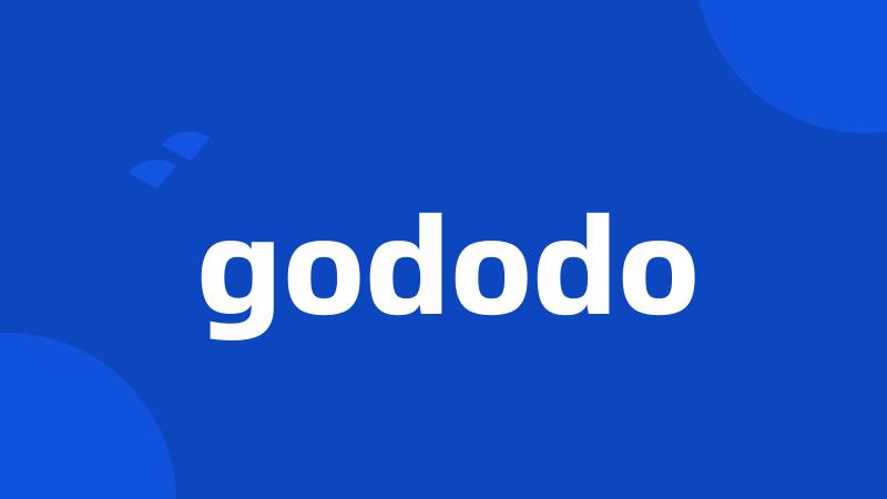 gododo