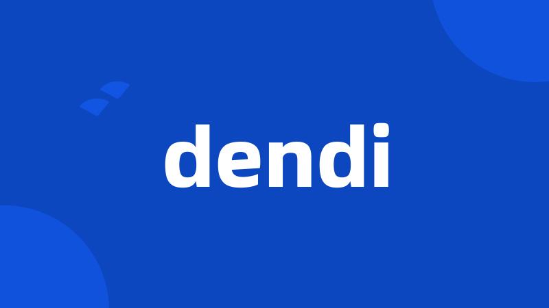 dendi