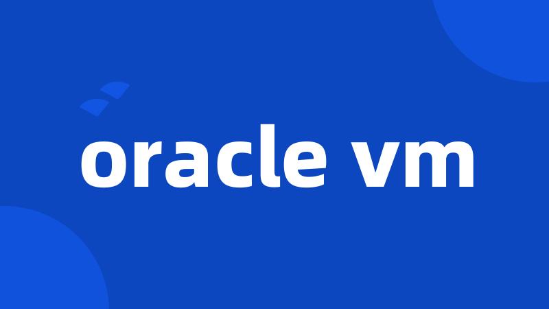 oracle vm