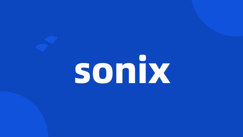 sonix