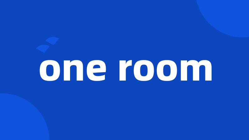 one room