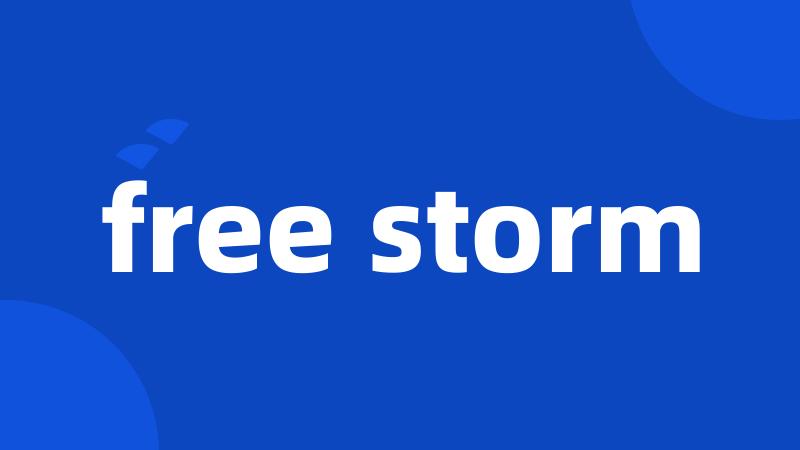 free storm