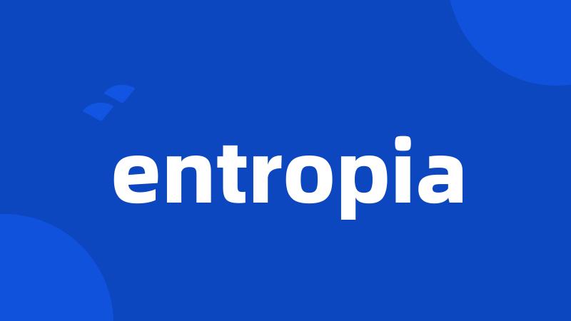 entropia