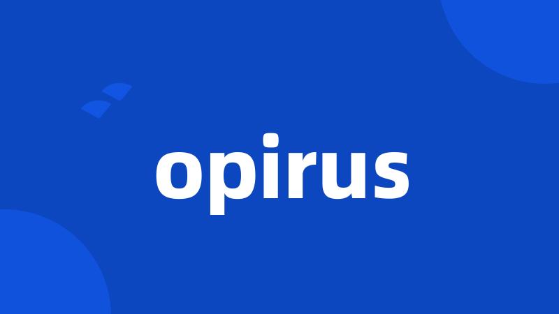 opirus