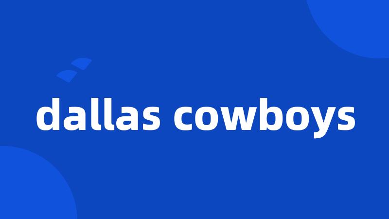 dallas cowboys