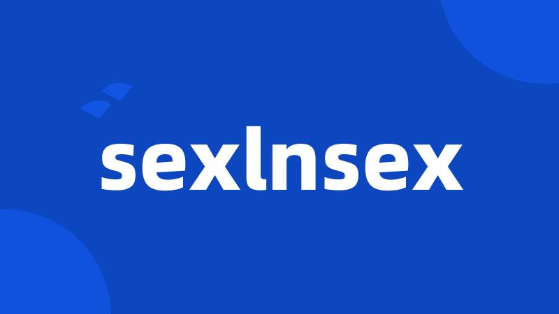 sexlnsex