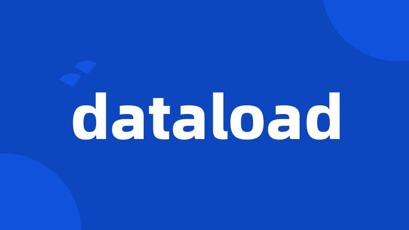 dataload