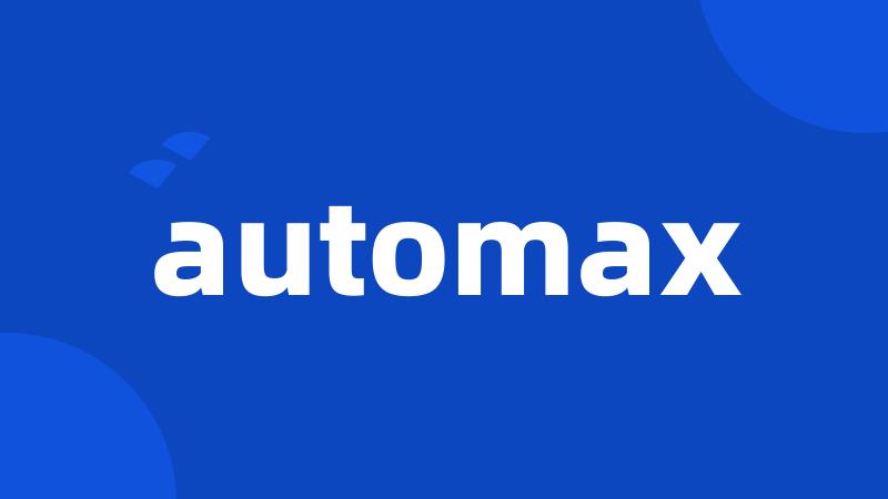 automax