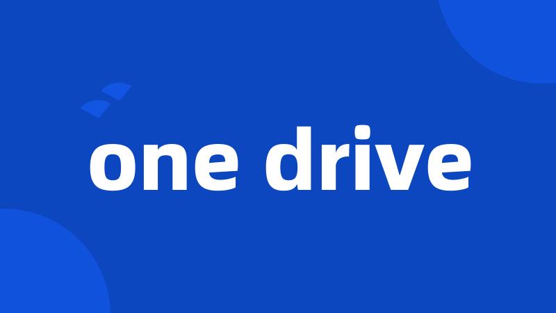 one drive