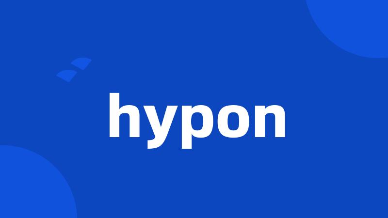 hypon