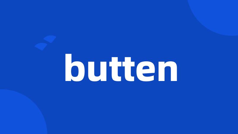 butten