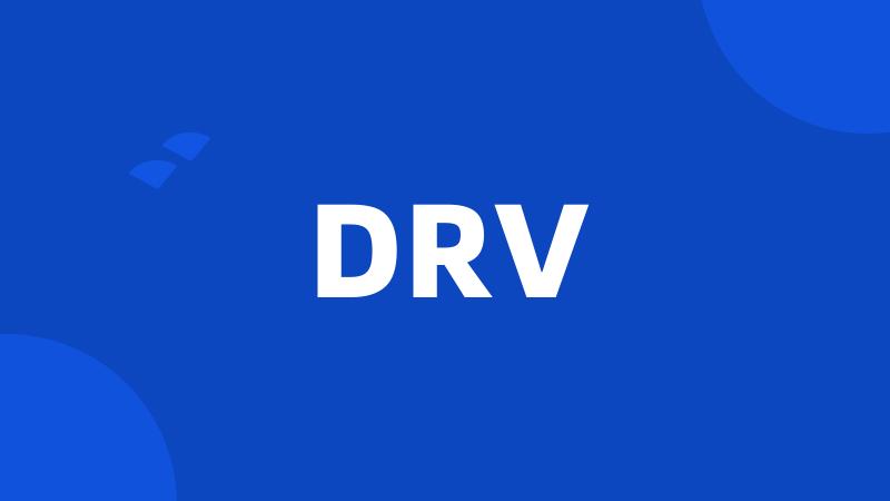 DRV