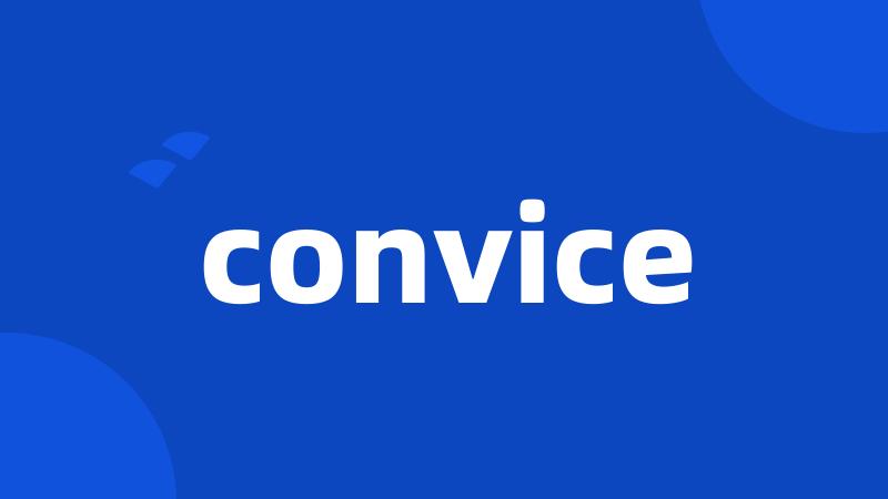 convice