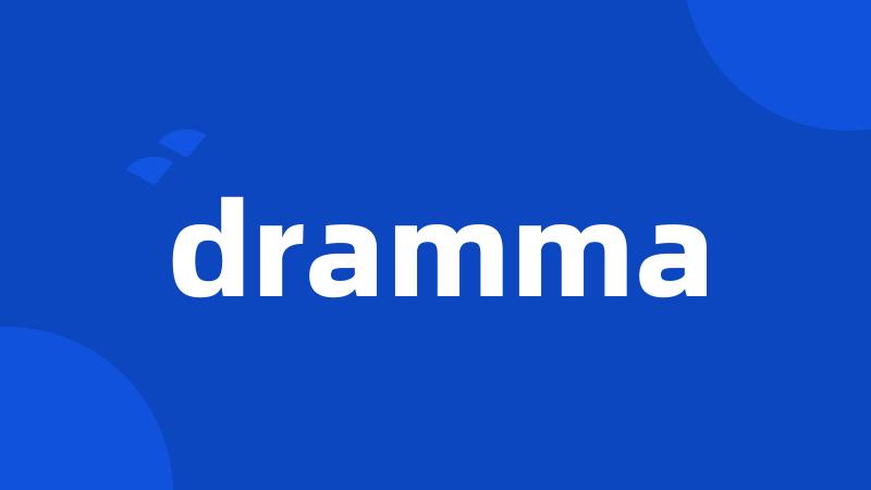 dramma