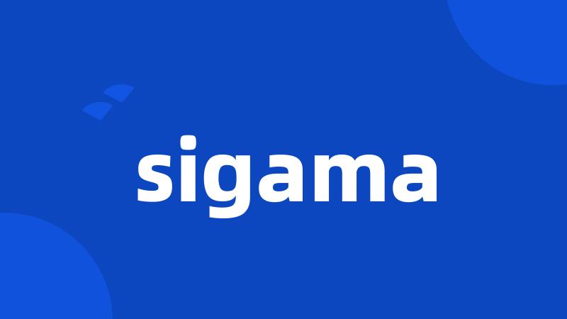 sigama