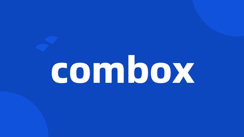 combox