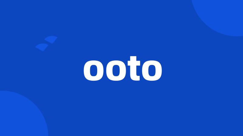 ooto