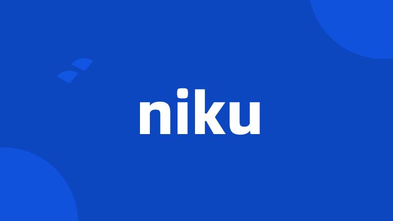 niku