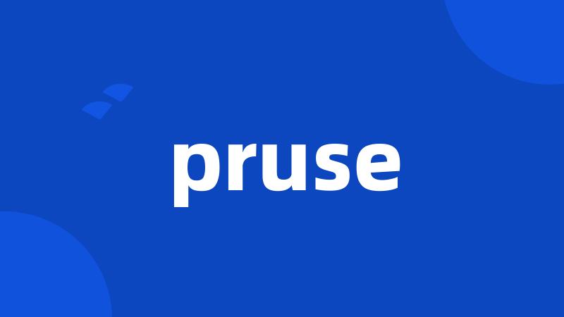 pruse