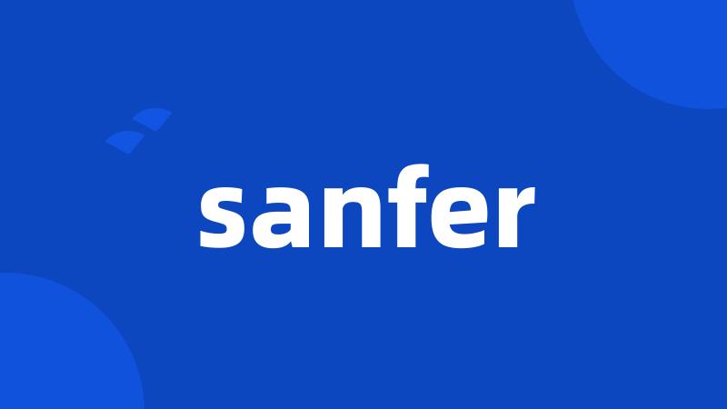 sanfer