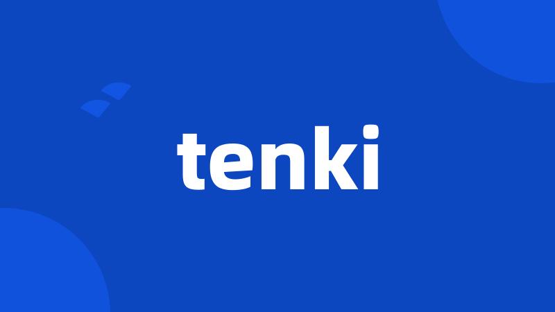 tenki