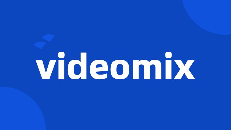 videomix