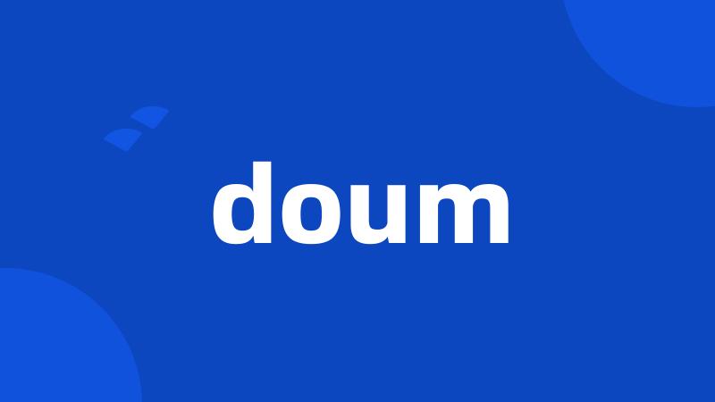 doum