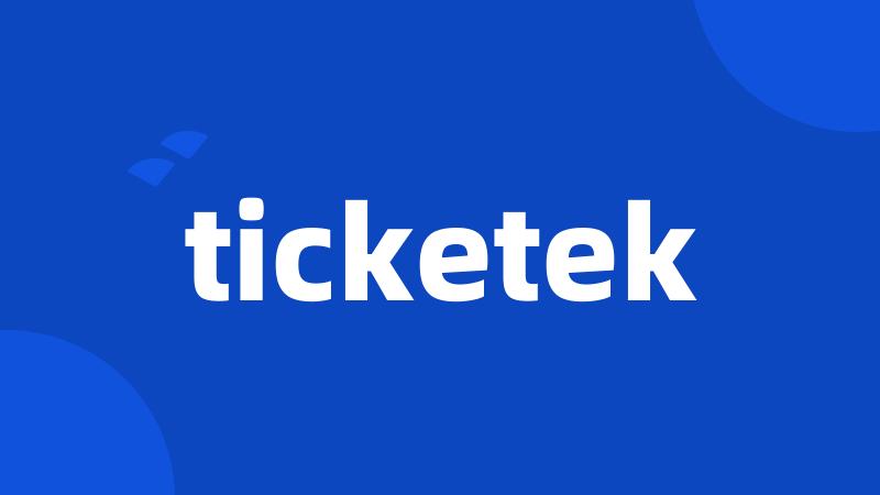 ticketek