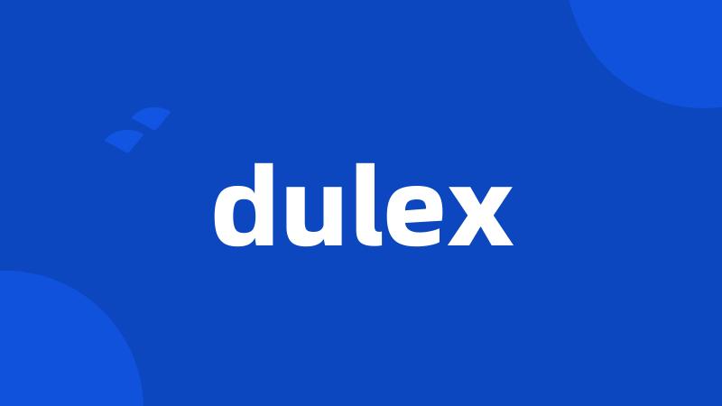 dulex