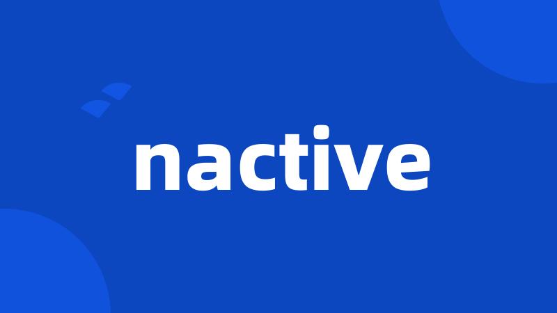 nactive