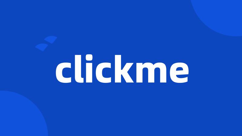 clickme