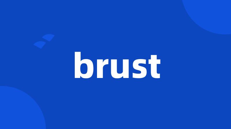 brust