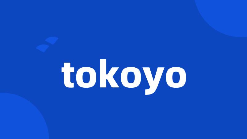 tokoyo