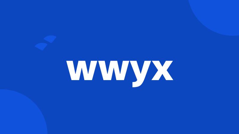 wwyx