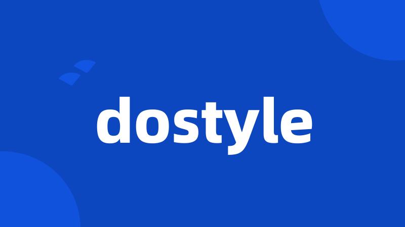 dostyle