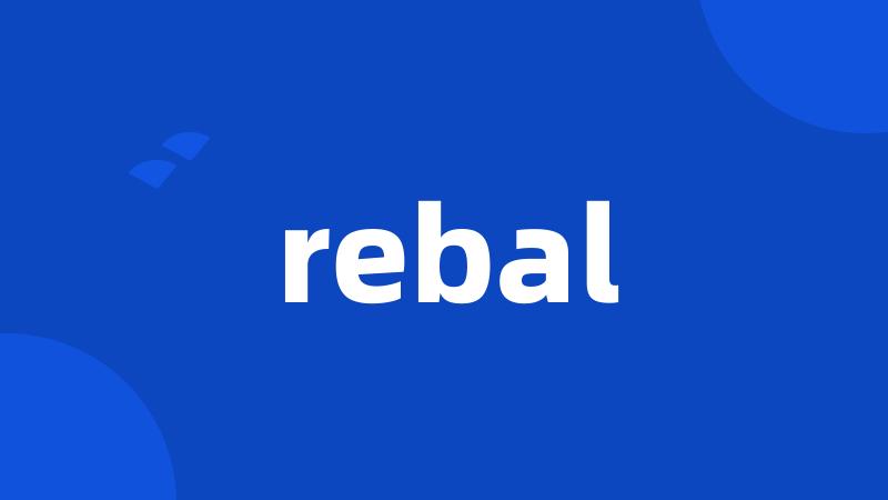 rebal