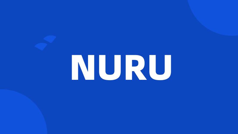 NURU