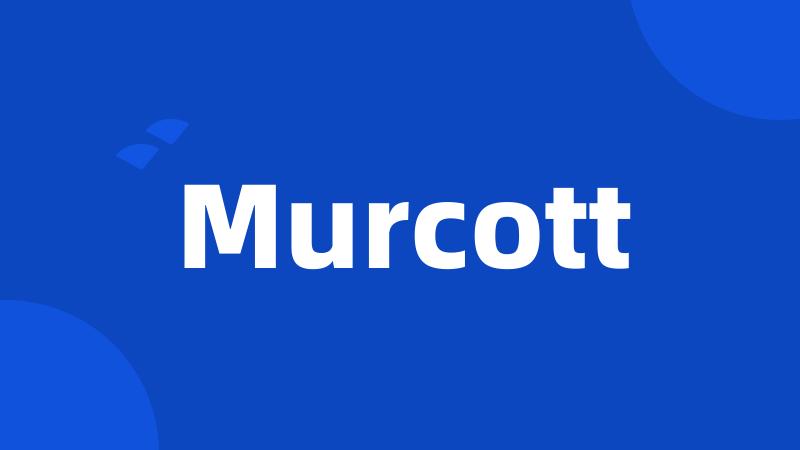 Murcott