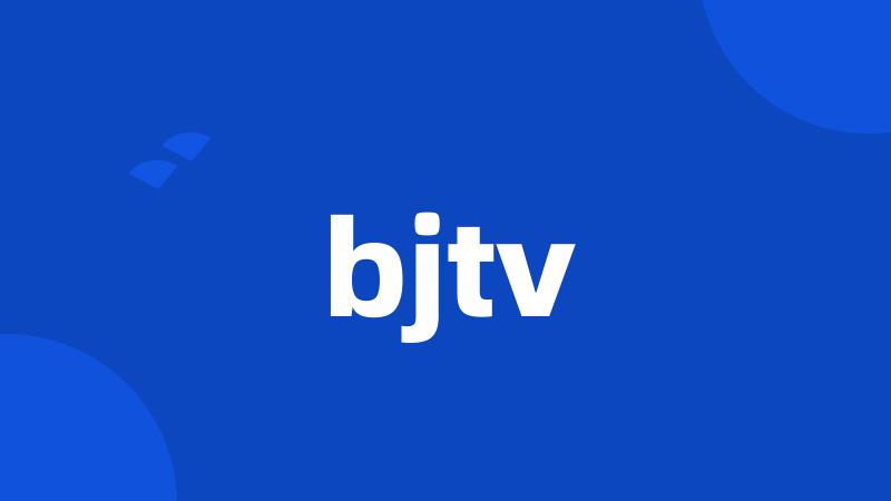 bjtv