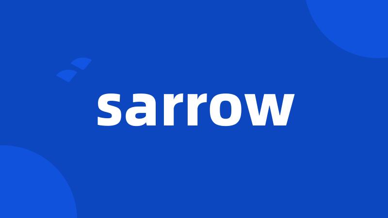 sarrow