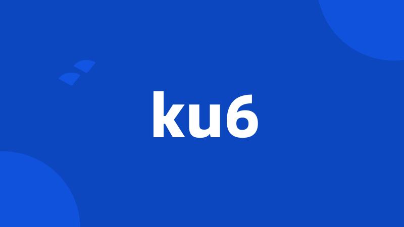 ku6