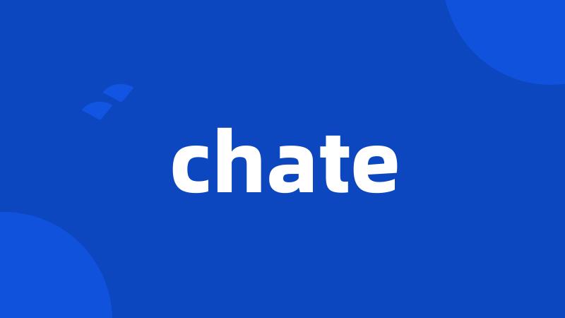 chate