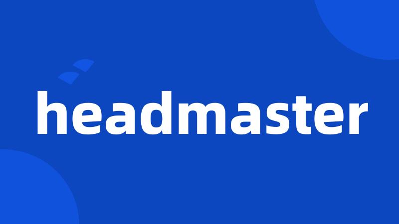 headmaster